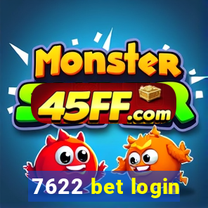 7622 bet login